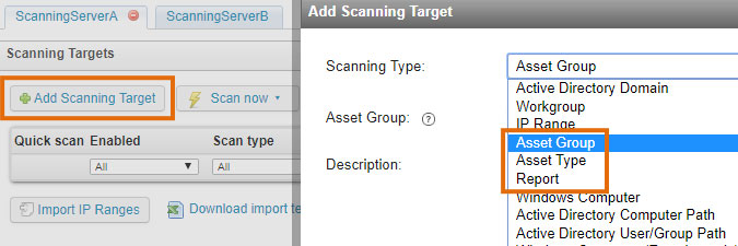 Asset Group, Asset Type or Report scanning target