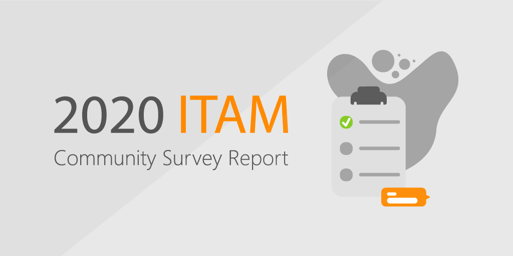 2020-ITAM-Community-Survey-Report