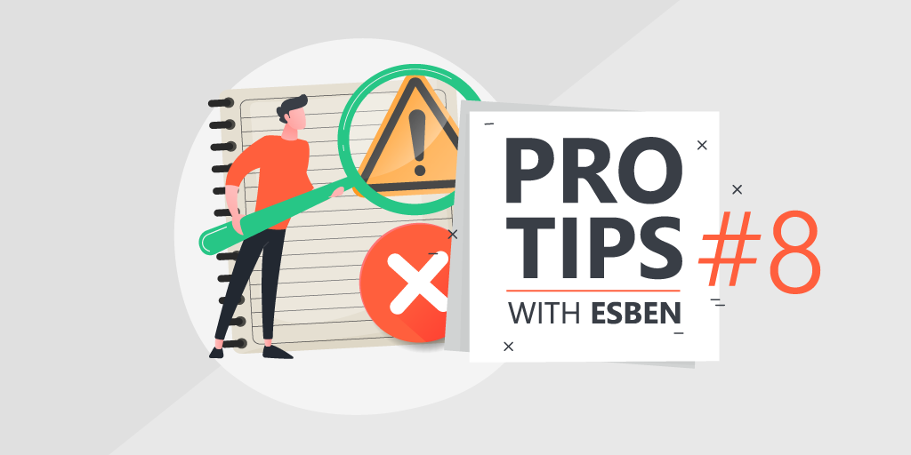 Pro Tips with Esben 8